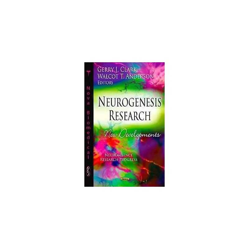 Neurogenesis Research - 9781620817230