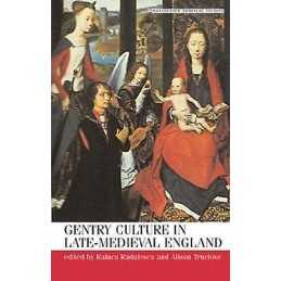 Gentry Culture in Late-Medieval England - 9780719068256