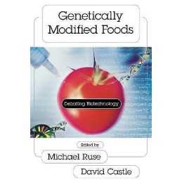 Genetically Modified Foods - 9781573929967