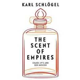 The Scent of Empires - 9781509546596