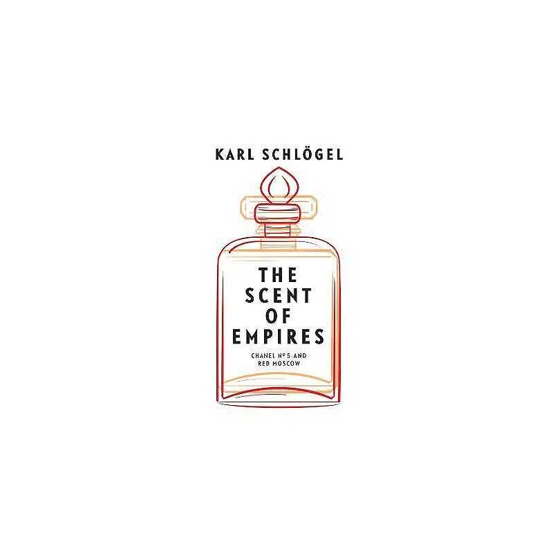 The Scent of Empires - 9781509546596