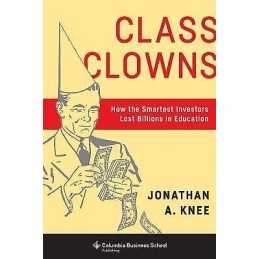 Class Clowns - 9780231179294