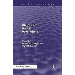 Historical Social Psychology (Psychology Revivals) - 9781848722590