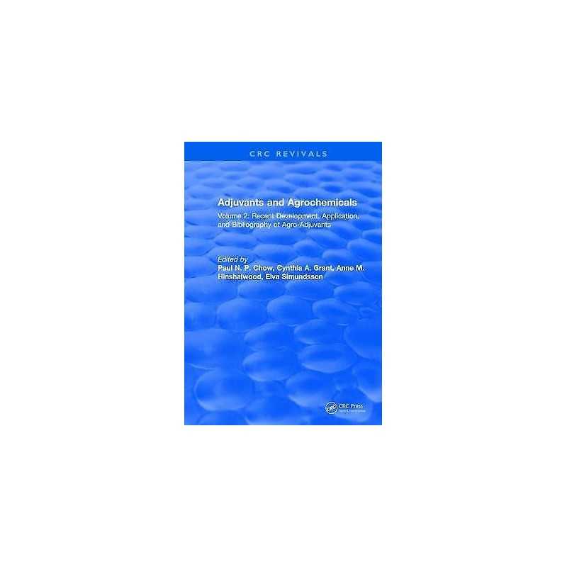 Adjuvants and Agrochemicals - 9781315890395