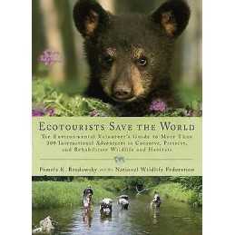 Ecotourists Save The World - 9780399535765