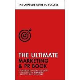 The Ultimate Marketing & PR Book - 9781473683976
