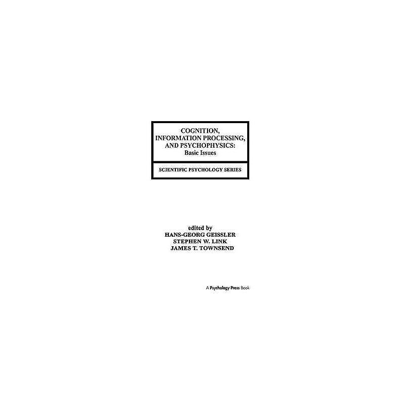 Cognition, Information Processing, and Psychophysics - 9781138411708