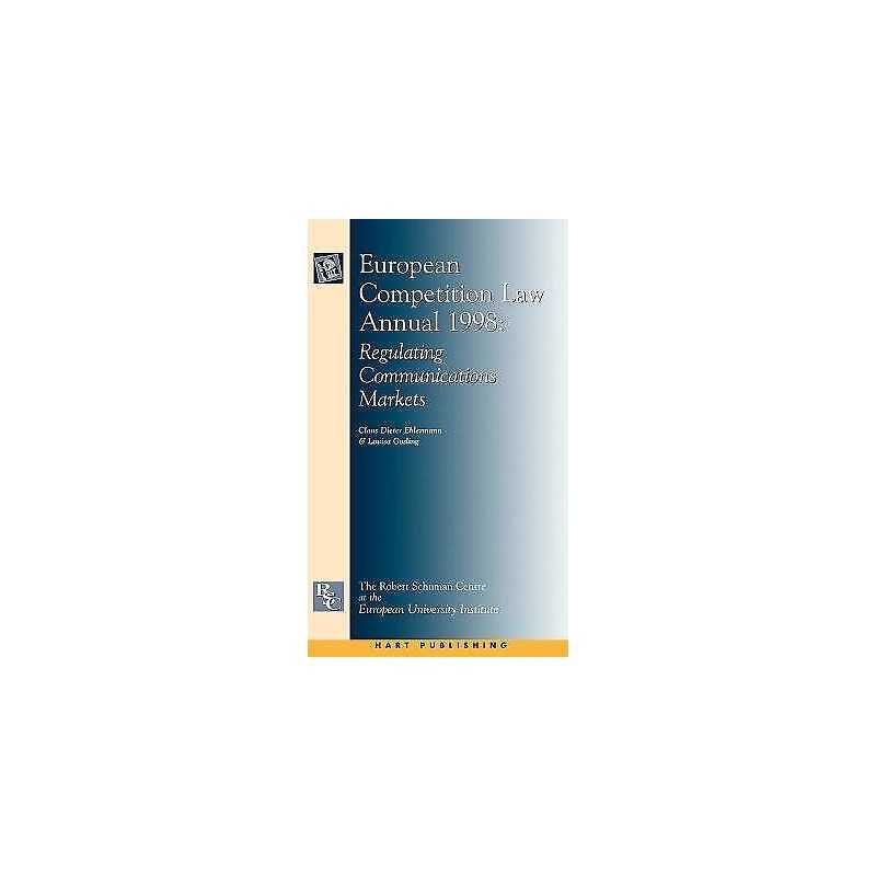 European Competition Law Annual 1998 - 9781841130996