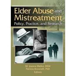 Elder Abuse and Mistreatment - 9780789030221