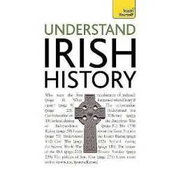 Understand Irish History: Teach Yourself - 9781444105230