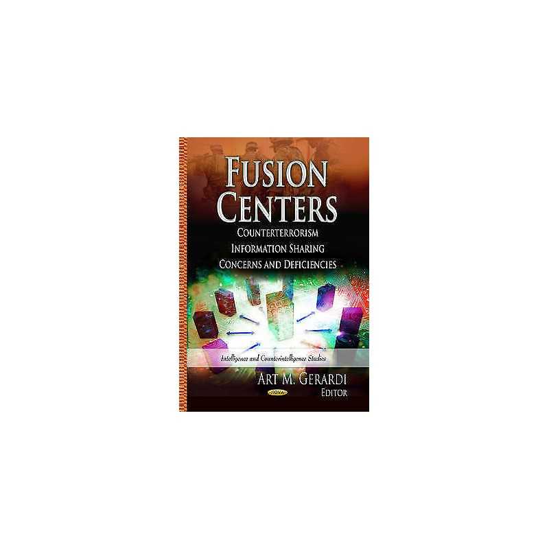 Fusion Centers - 9781624173363