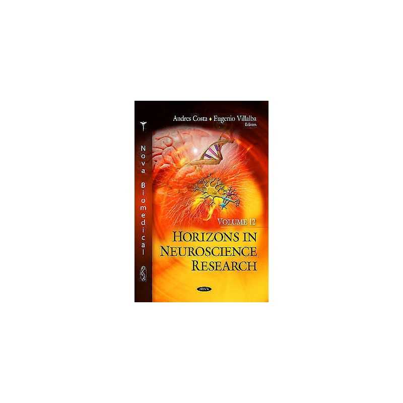 Horizons in Neuroscience Research - 9781626189645