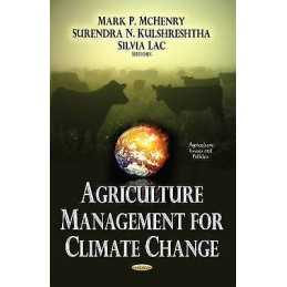 Agriculture Management for Climate Change - 9781634830263