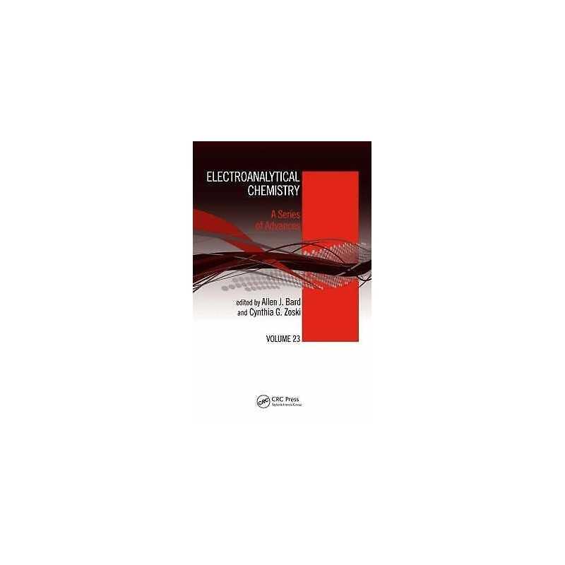 Electroanalytical Chemistry - 9781420084856