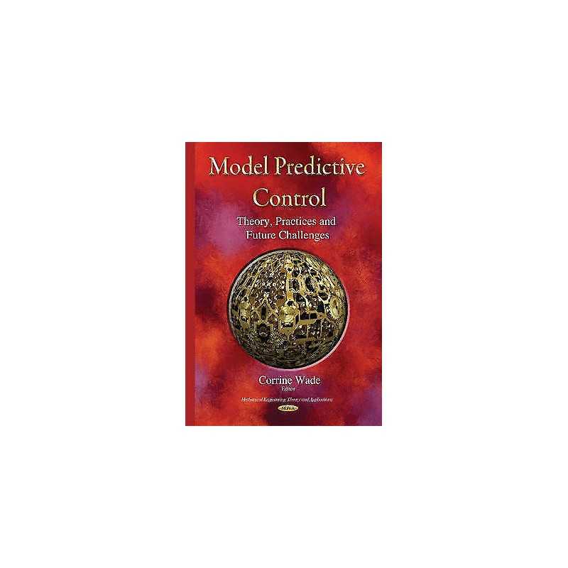 Model Predictive Control - 9781634638593