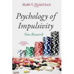 Psychology of Impulsivity - 9781633218796