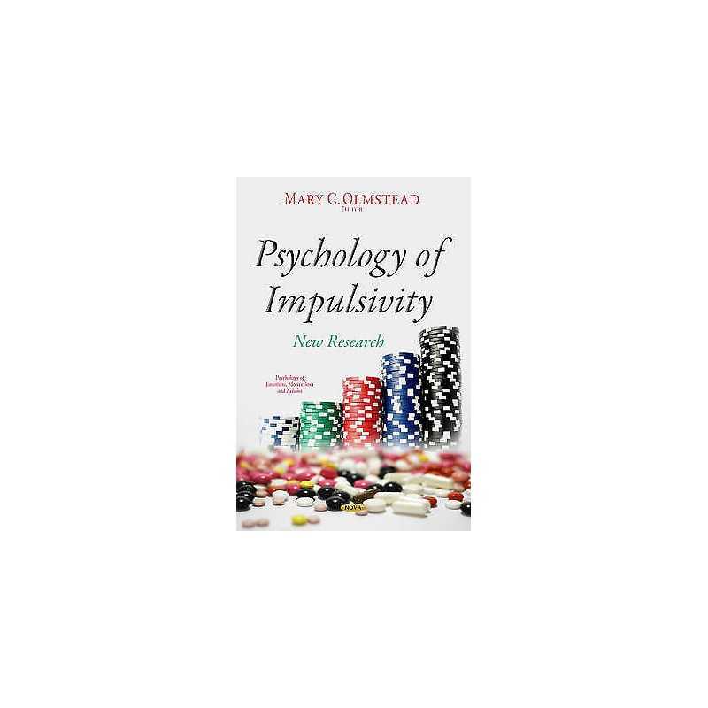 Psychology of Impulsivity - 9781633218796