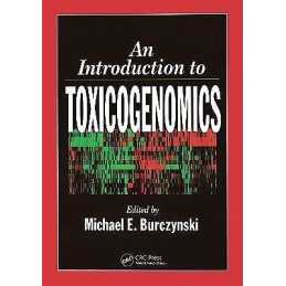 An Introduction to Toxicogenomics - 9780849313349