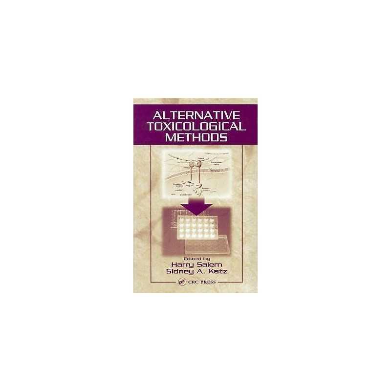 Alternative Toxicological Methods - 9780849315282
