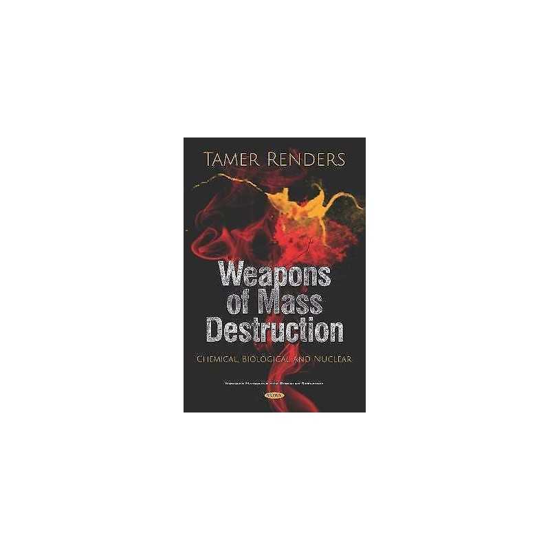 Weapons of Mass Destruction - 9781536160642