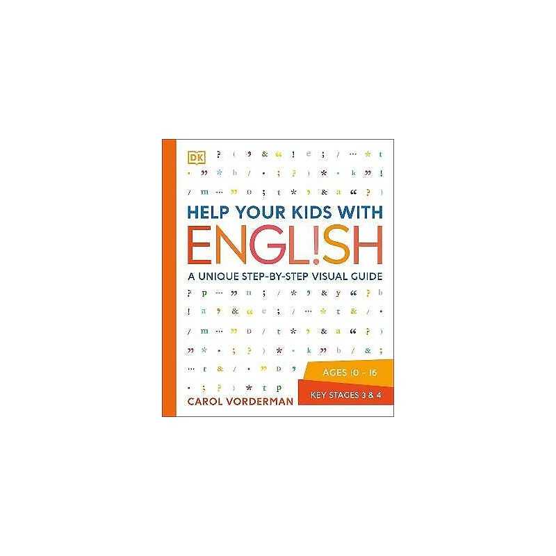 Help Your Kids with English, Ages 10-16 (Key Stages 3-4) - 9781409314943