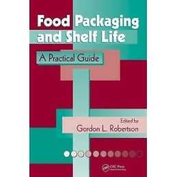 Food Packaging and Shelf Life - 9781420078442