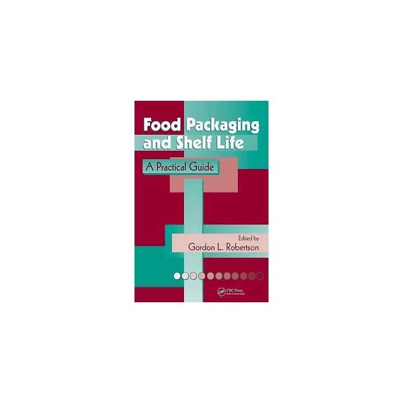 Food Packaging and Shelf Life - 9781420078442