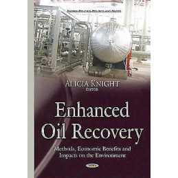 Enhanced Oil Recovery - 9781634639170