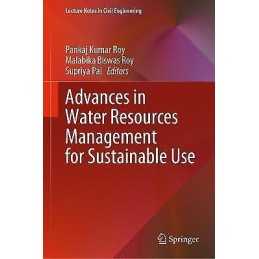 Advances in Water Resources Management for Sustainable Use - 9789813364110
