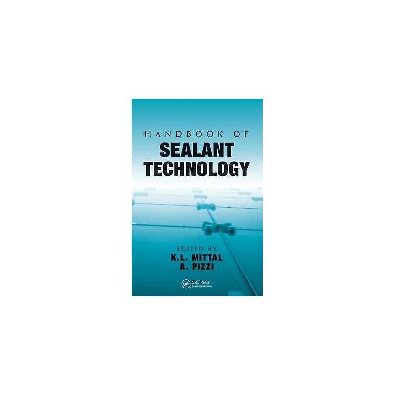 Handbook of Sealant Technology - 9780849391620