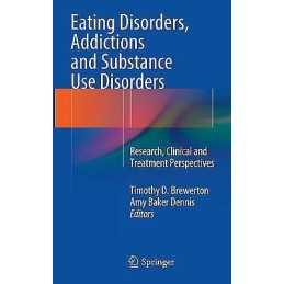 Eating Disorders, Addictions and Substance Use Disorders - 9783642453779