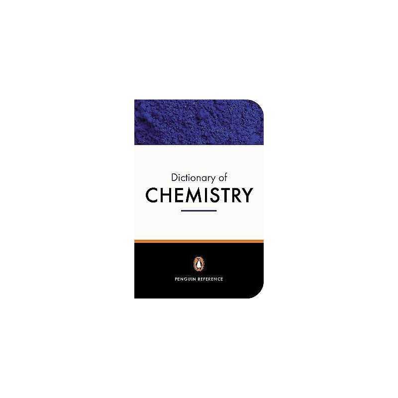 The Penguin Dictionary of Chemistry - 9780140514452