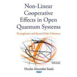Non-Linear Cooperative Effects in Open Quantum Systems - 9781634833219