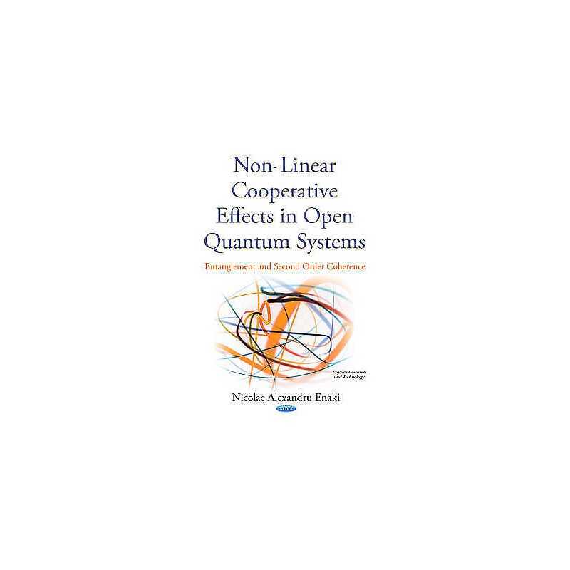 Non-Linear Cooperative Effects in Open Quantum Systems - 9781634833219