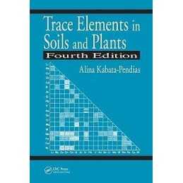 Trace Elements in Soils and Plants - 9781420093681