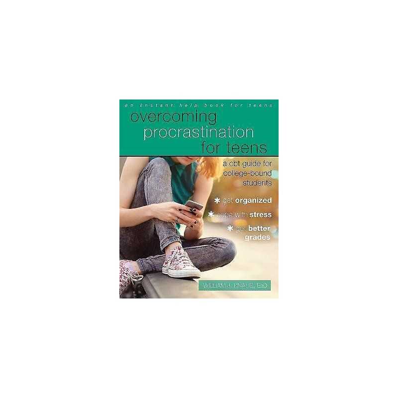 Overcoming Procrastination for Teens - 9781626254572