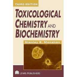 Toxicological Chemistry and Biochemistry - 9781566706186