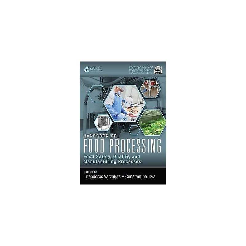 Handbook of Food Processing - 9781498721776