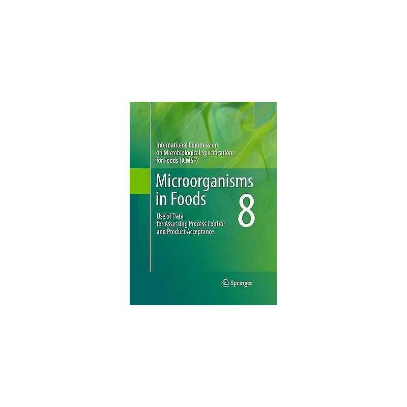 Microorganisms in Foods 8 - 9781441993731