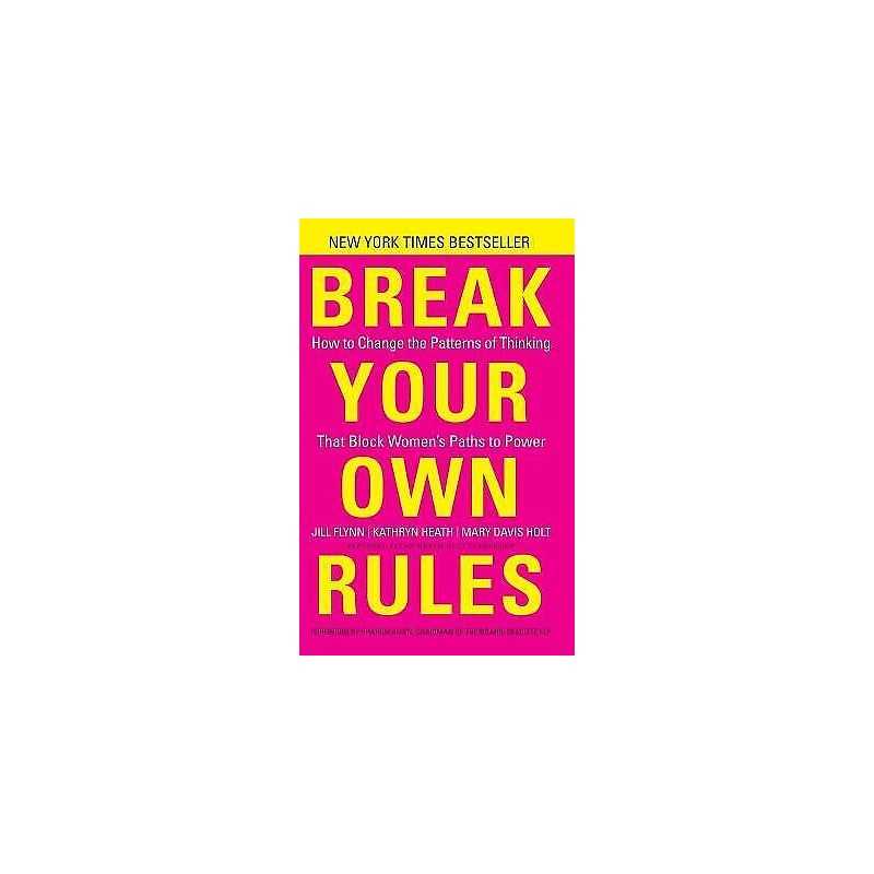 Break Your Own Rules - 9781118062548