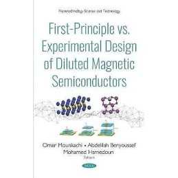 First-Principle vs. Experimental Design of Diluted Magnetic S... - 9781536140774