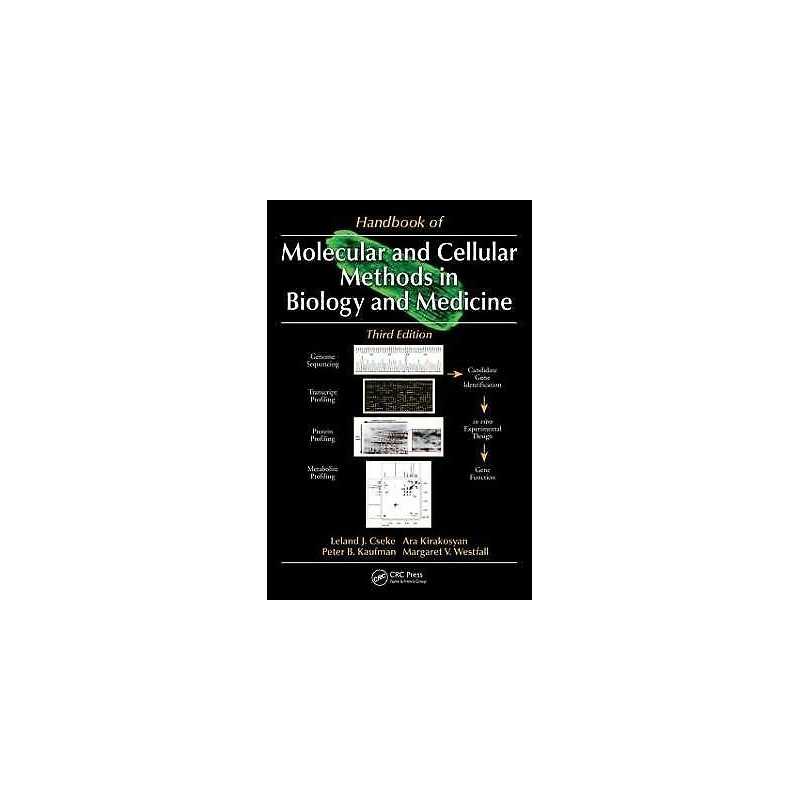 Handbook of Molecular and Cellular Methods in Biology and Med... - 9781420069389