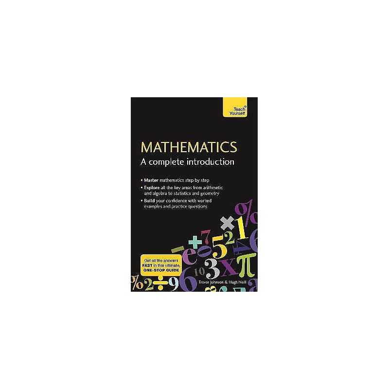 Mathematics: A Complete Introduction - 9781473678378