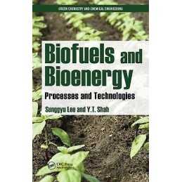 Biofuels and Bioenergy - 9781420089554