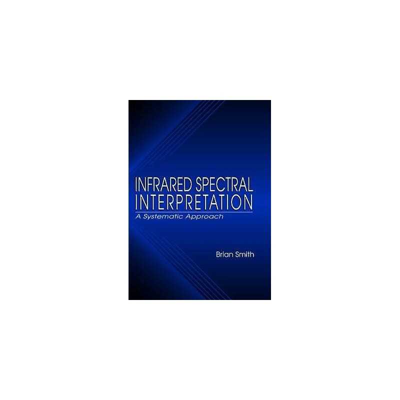 Infrared Spectral Interpretation - 9780849324635