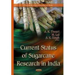 Current Status of Sugarcane Research in India - 9781634634588