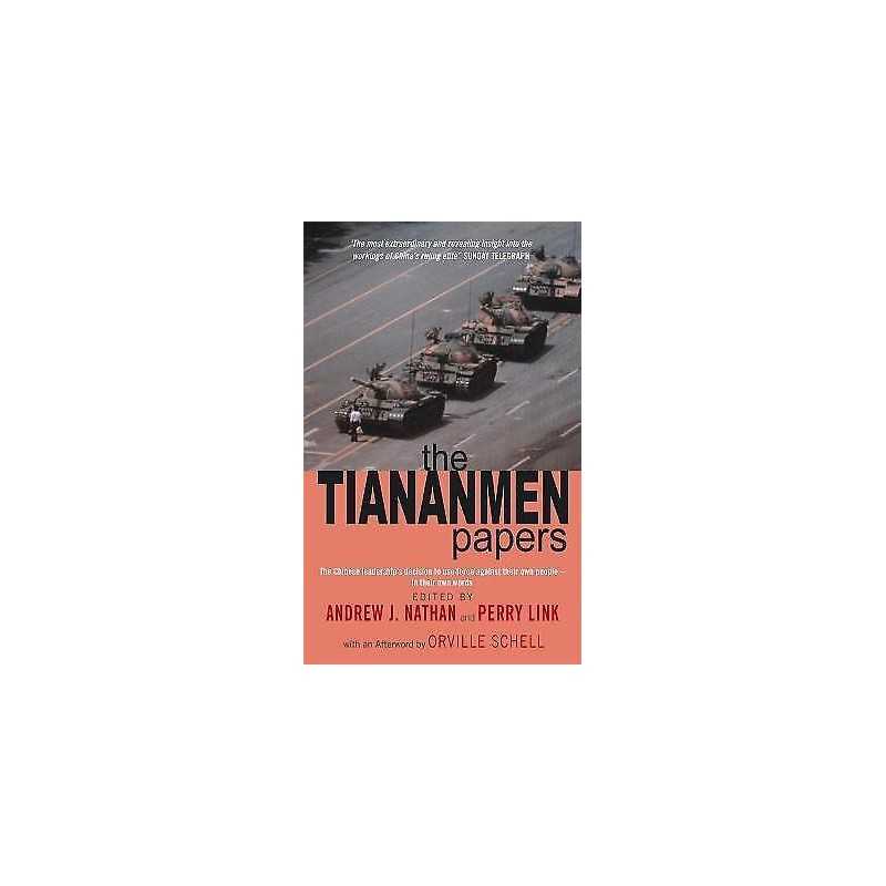 The Tiananmen Papers - 9780349114699