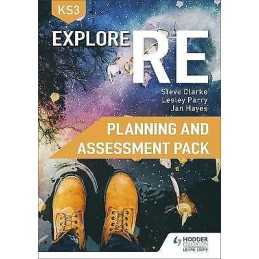 Explore RE for Key Stage 3 Planning and Assessment Pack - 9781510458581