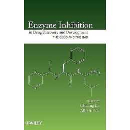 Enzyme Inhibition in Drug Discovery and Development - 9780470281741