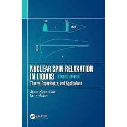 Nuclear Spin Relaxation in Liquids - 9781498782142